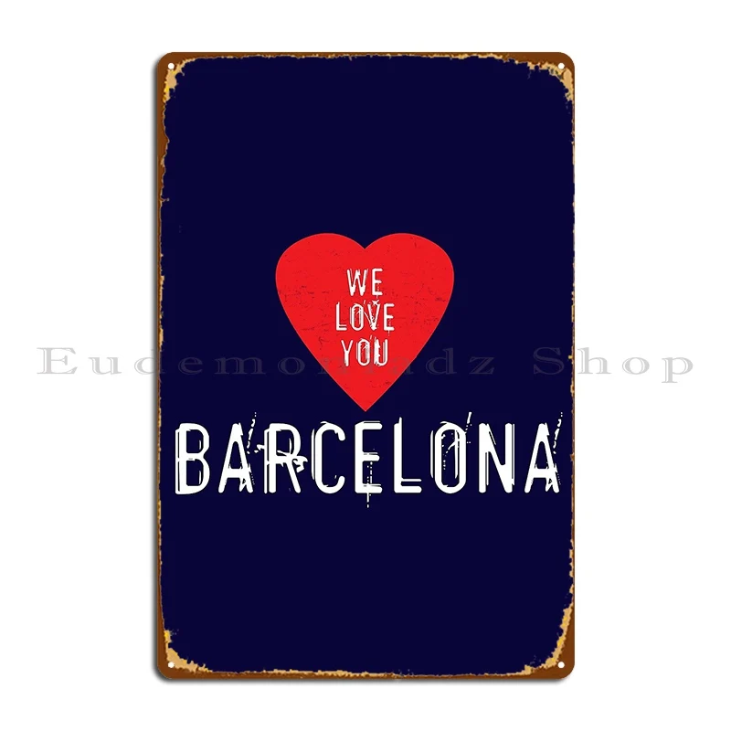 We Love You Barcelona Metal Pl – Home Barcelona recenzja i cena